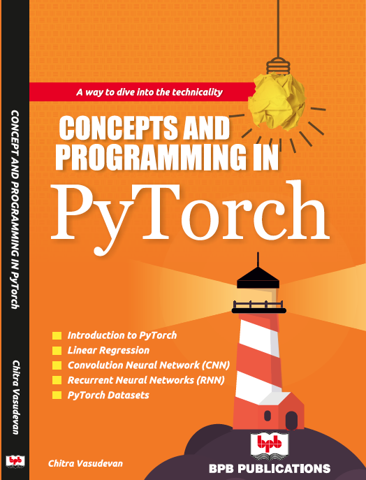 Programming PyTorch for Deep Learning Book | PyTorch eBook – BPB Online