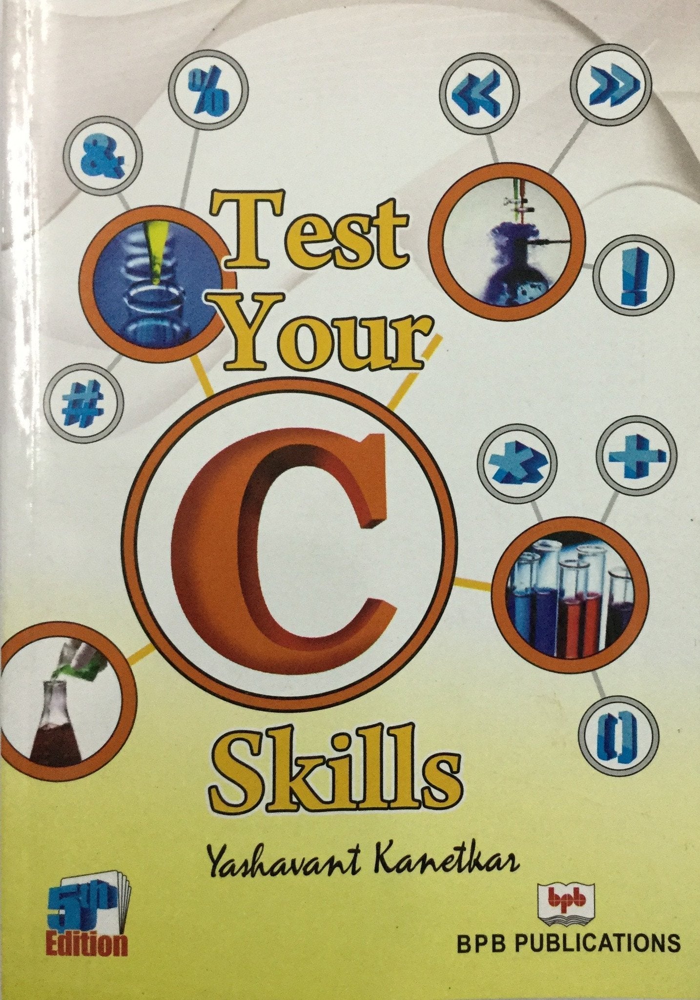 Test Your C Skills - 5th Edition – BPB Online