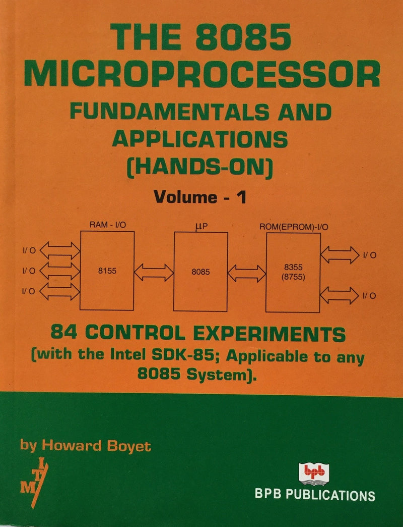 The 8085 Microprocessor Fundamentals