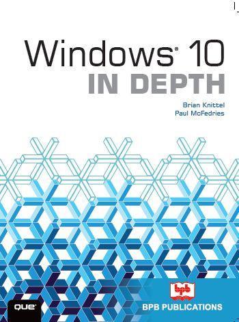 Windows 10 in Depth