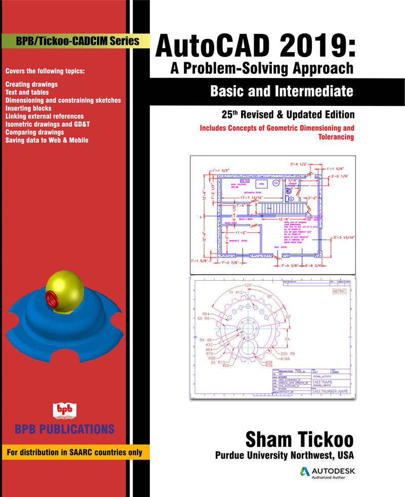 AutoCAD 2019- Problem Solving Approach- Basic and Intermediate