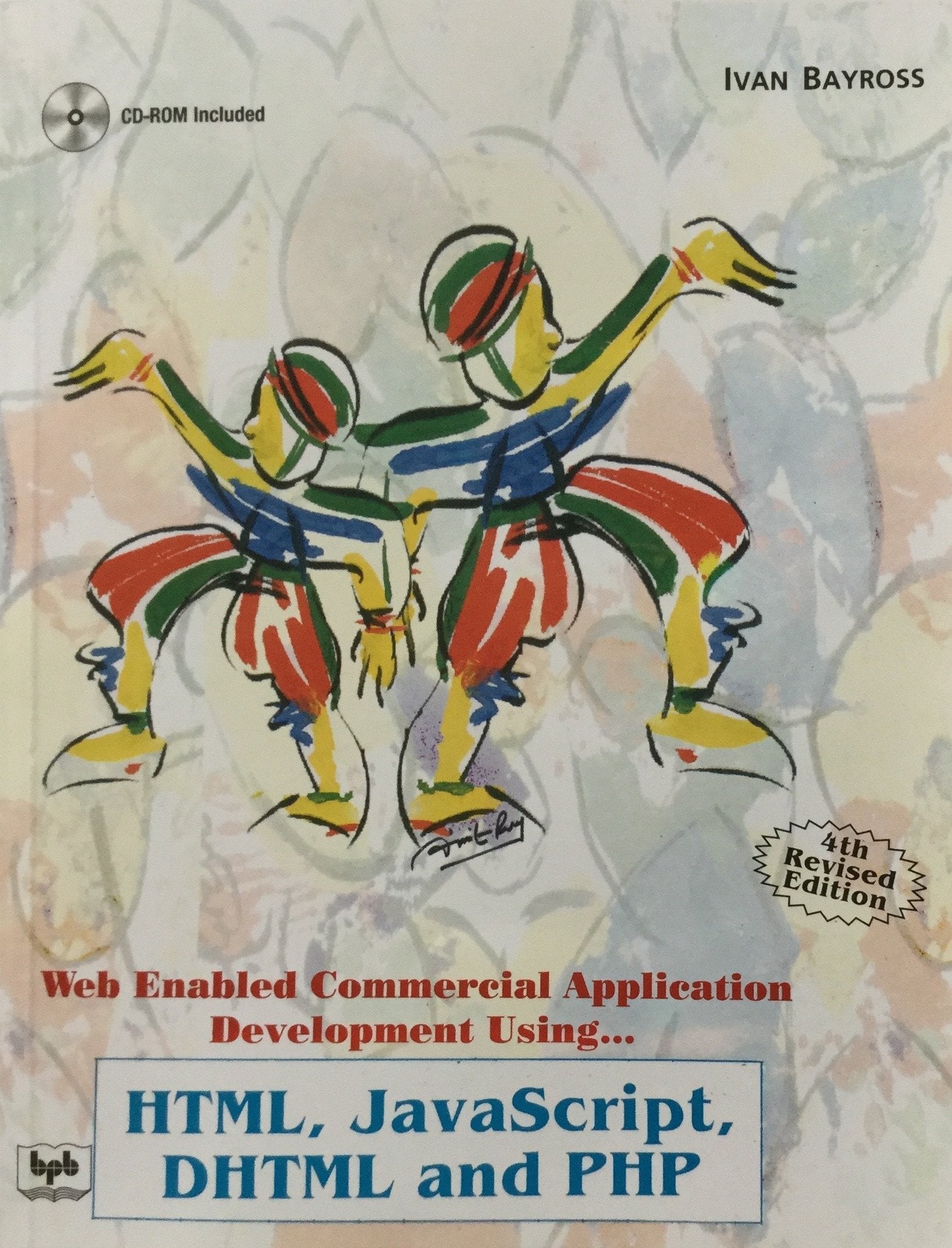 Web Enabled Commercial Application Development Using HTML, JavaScript,