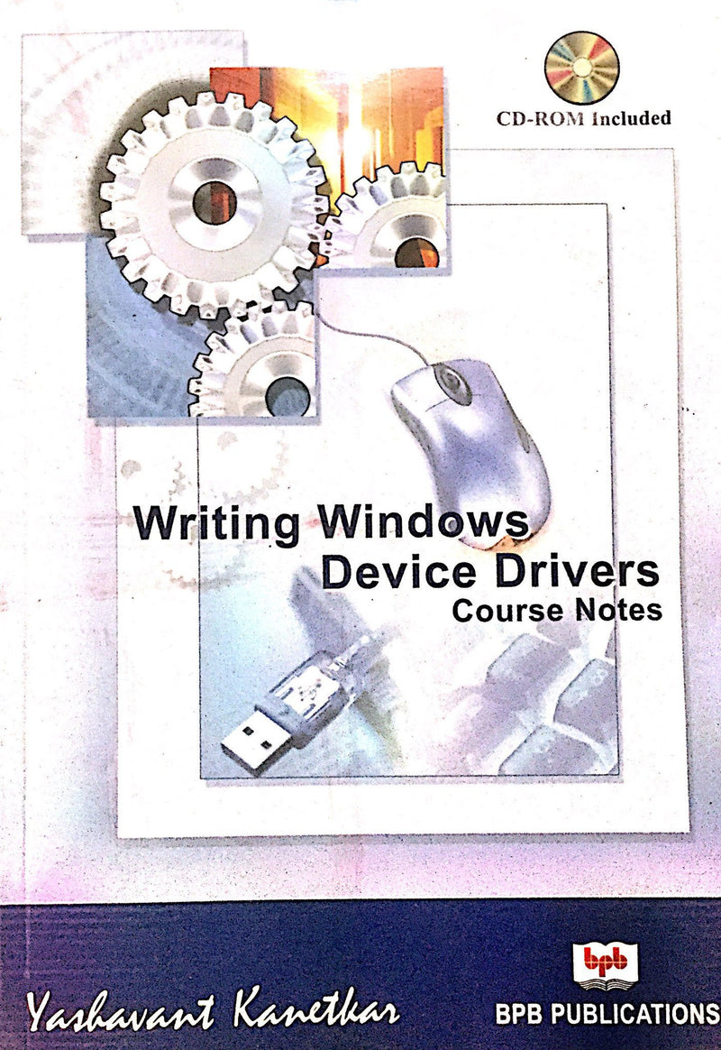 Writing Windows Device Drivers
