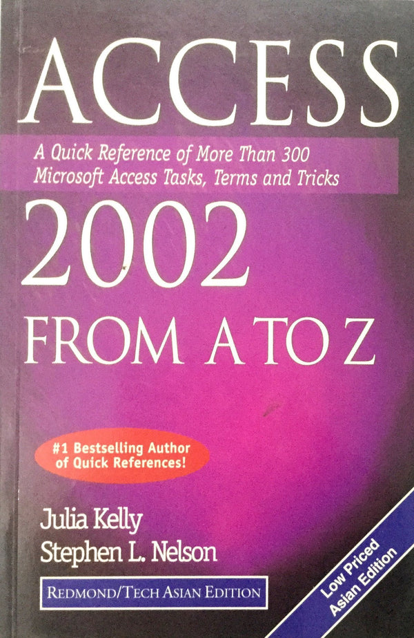 Access 2002 From A to Z